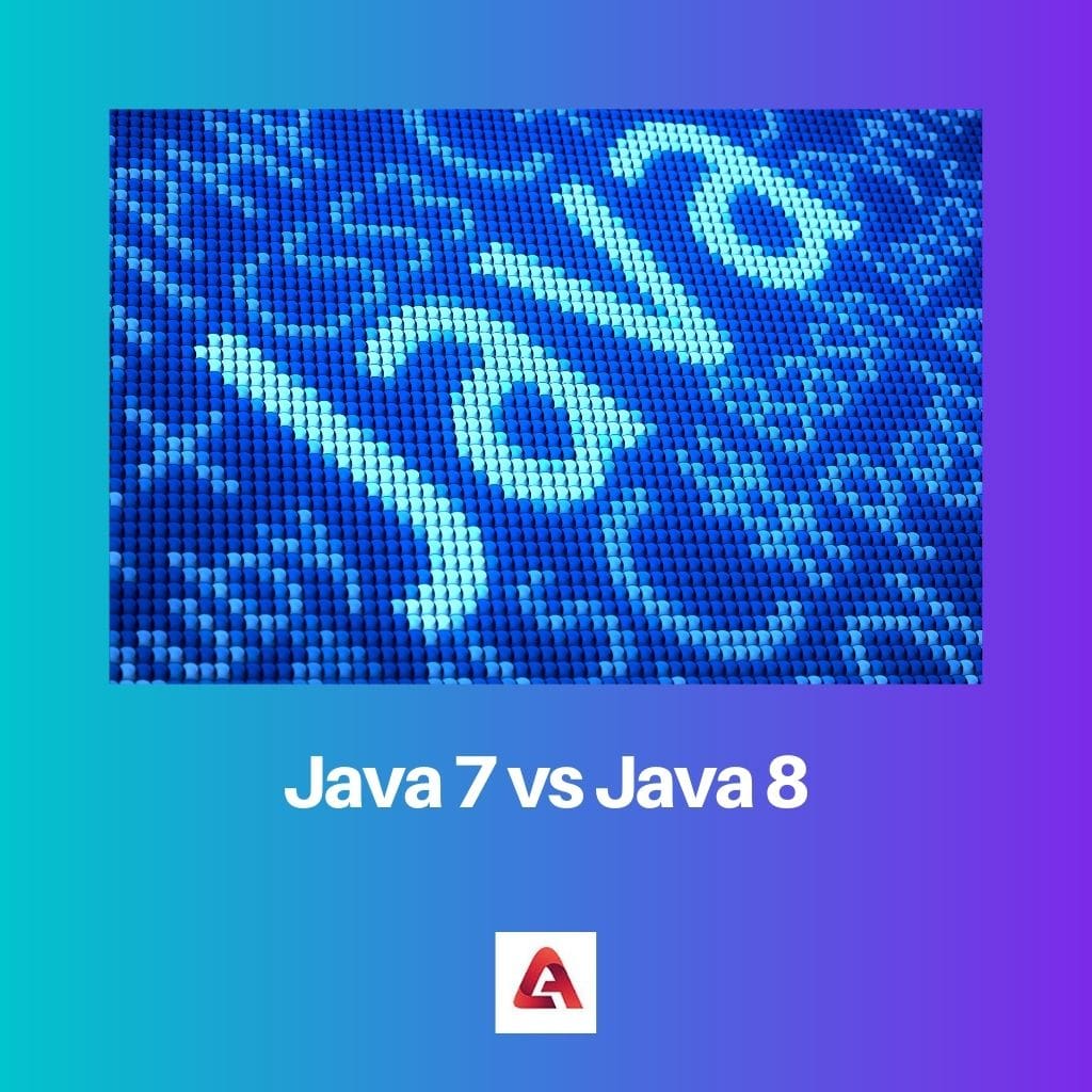 Java 7 contre Java 8