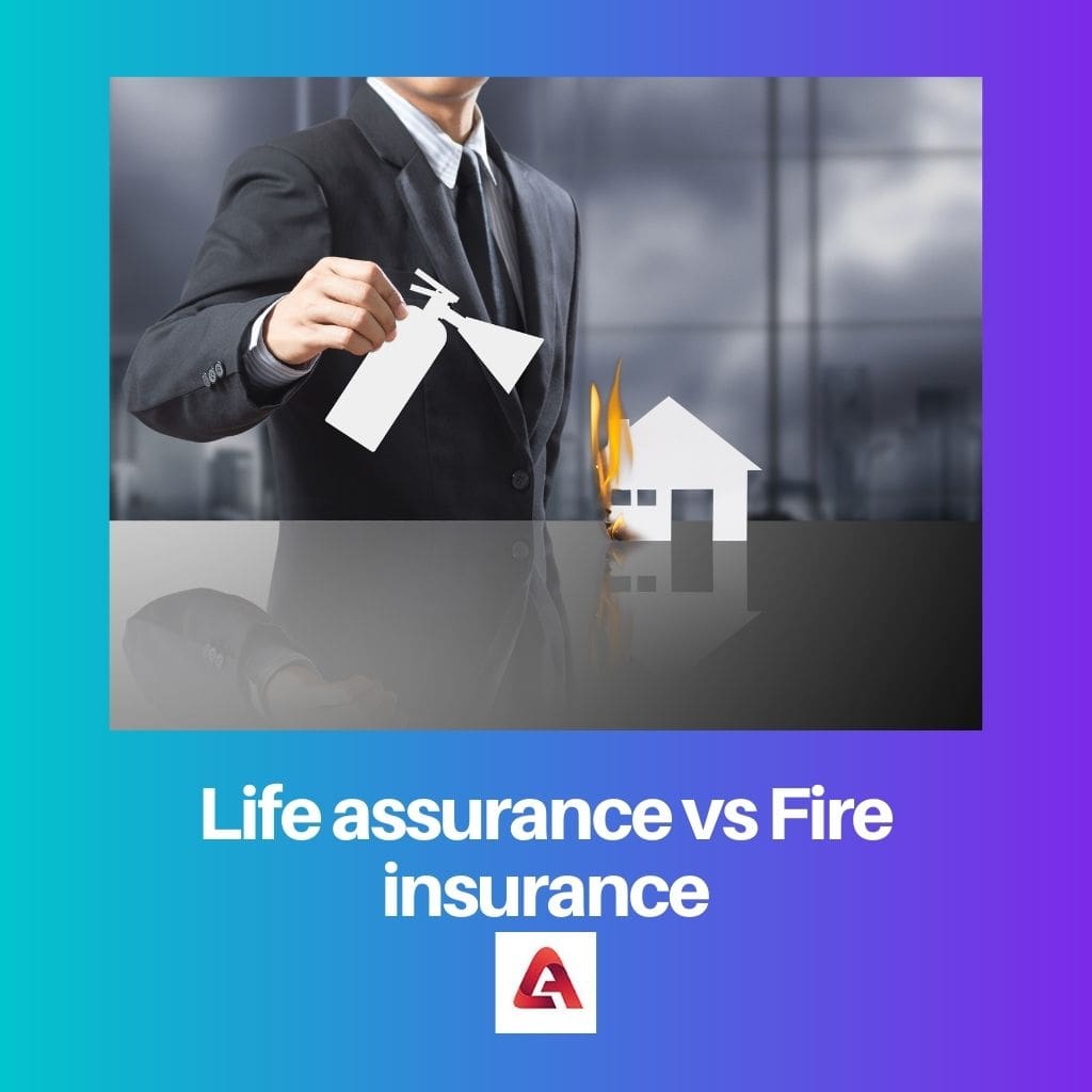 التأمين على الحياة مقابل التأمين ضد الحريق