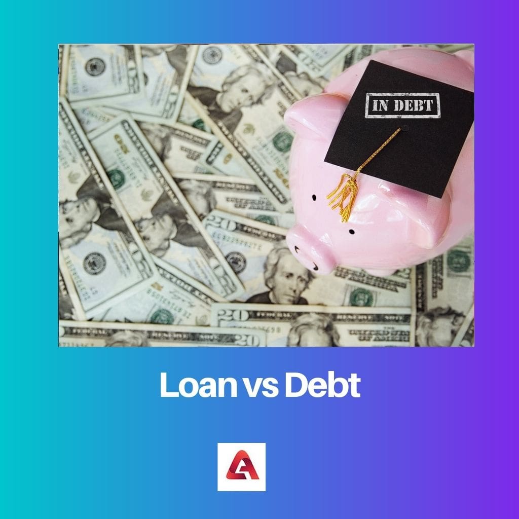 Loan vs Debt