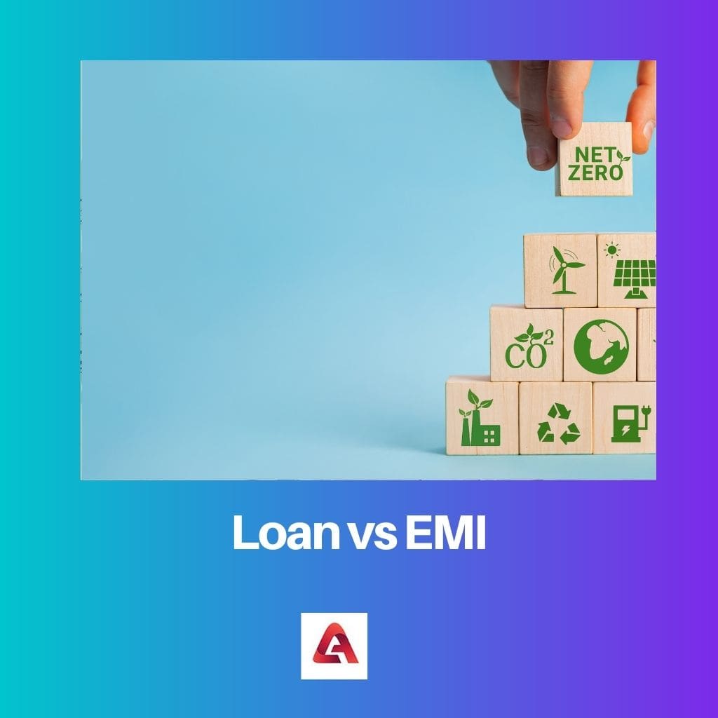 Loan vs EMI
