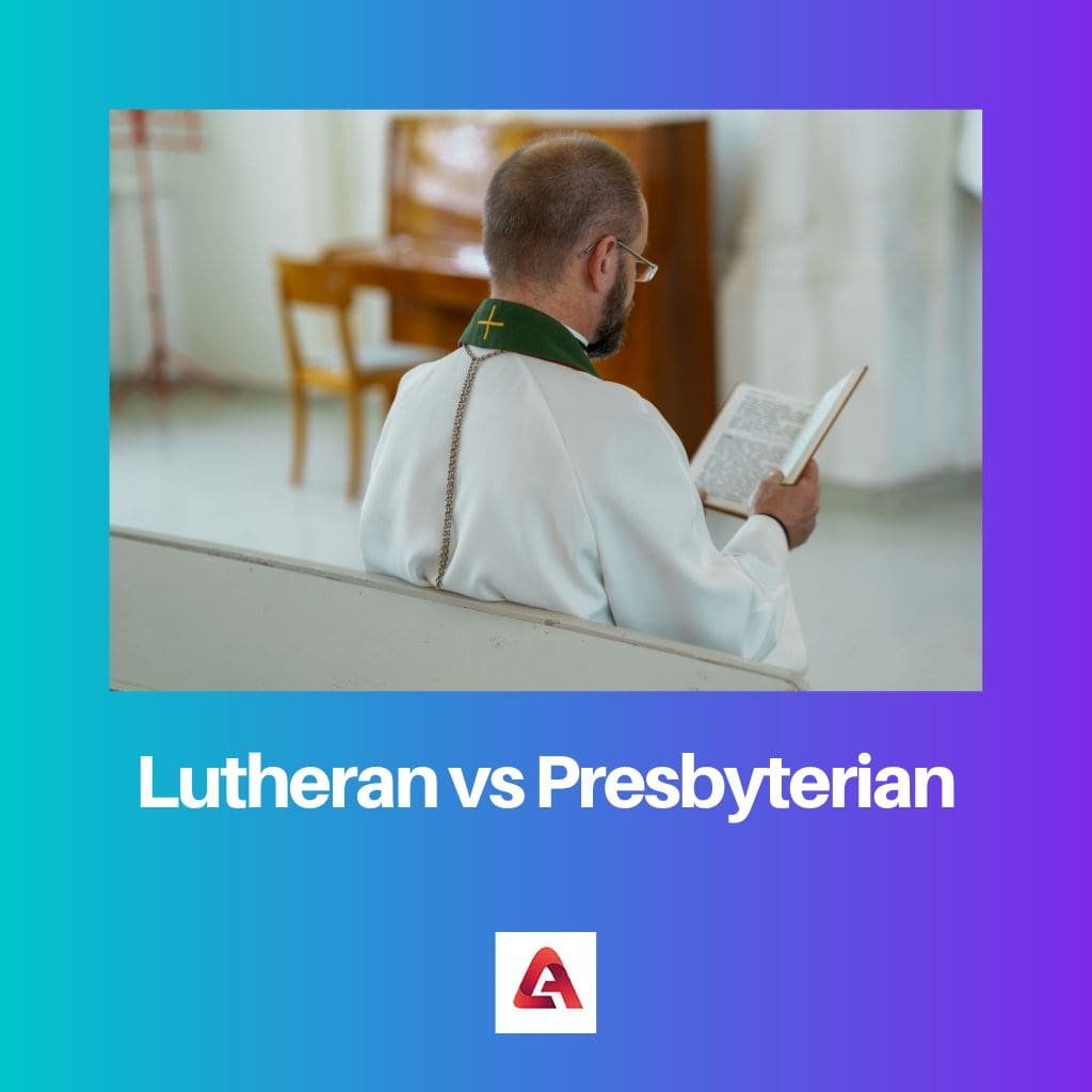 Lutheran vs Presbyterian