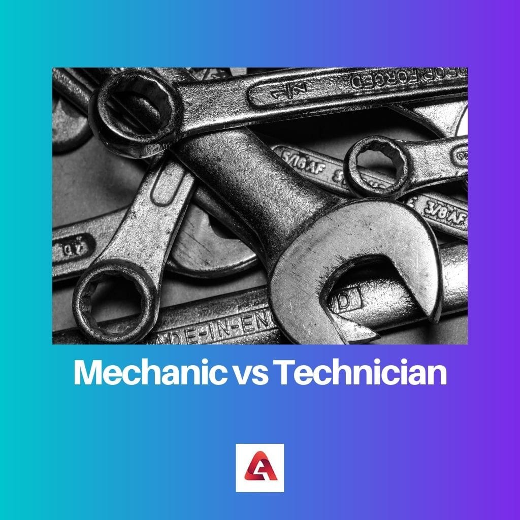 Mechanic vs Technician