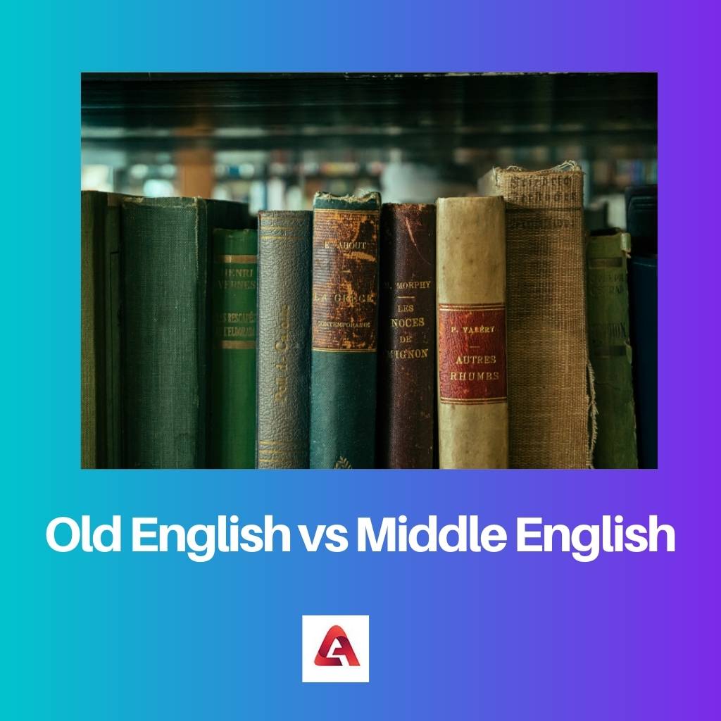 Gammelt engelsk vs mellemengelsk