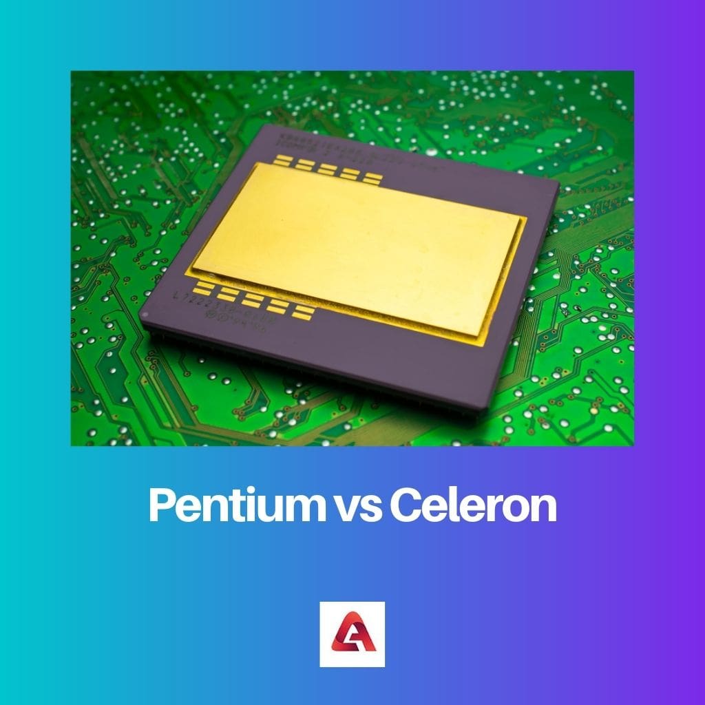 Pentium gegen Celeron
