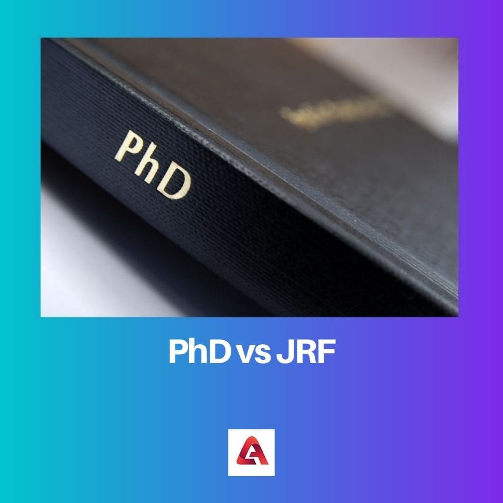 PhD vs JRF 1
