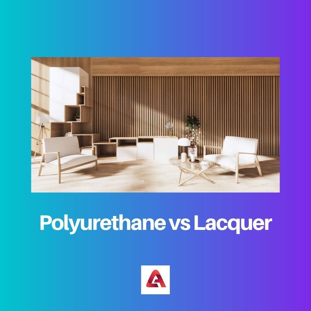 Polyurethane vs Lacquer