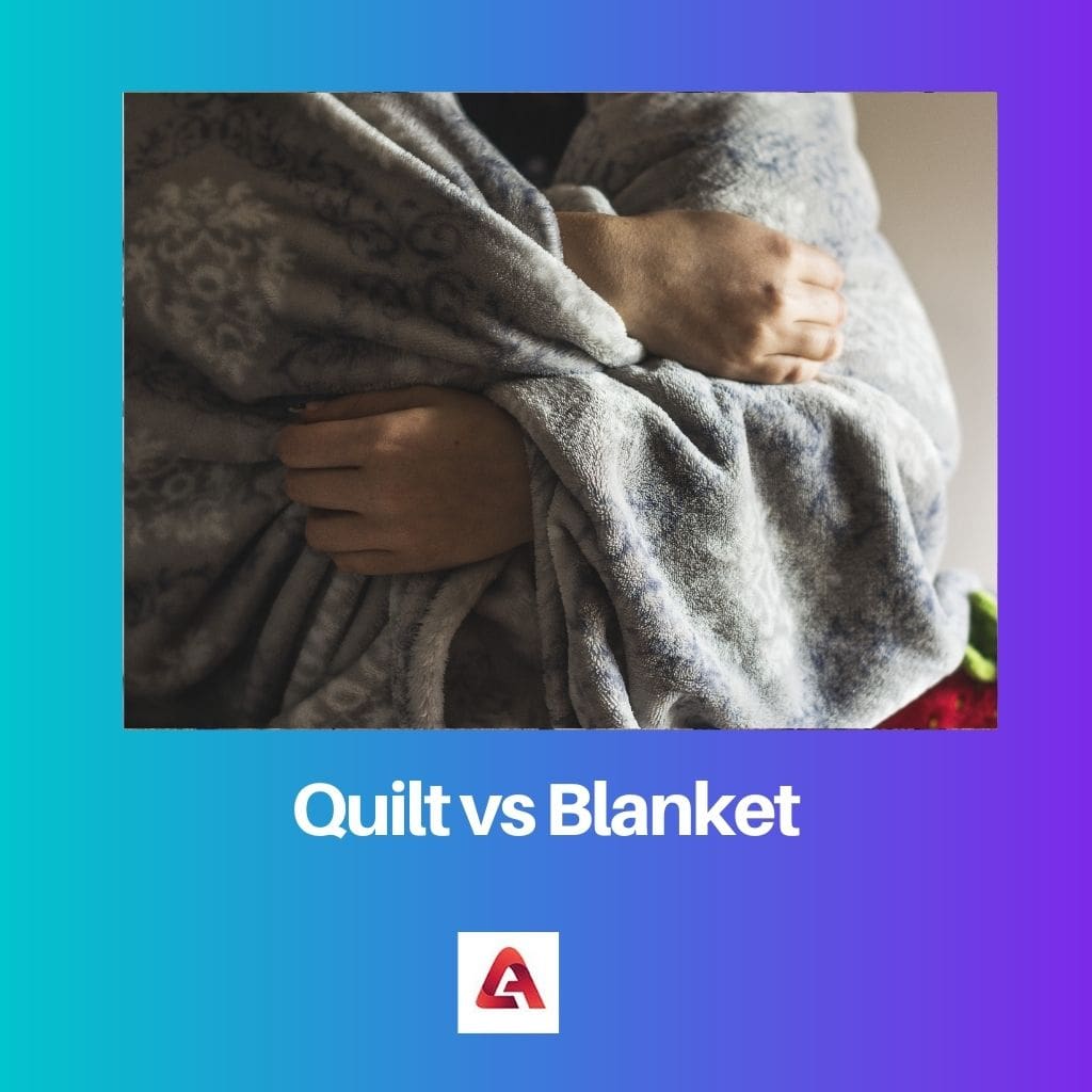 Quilt vs Blanket