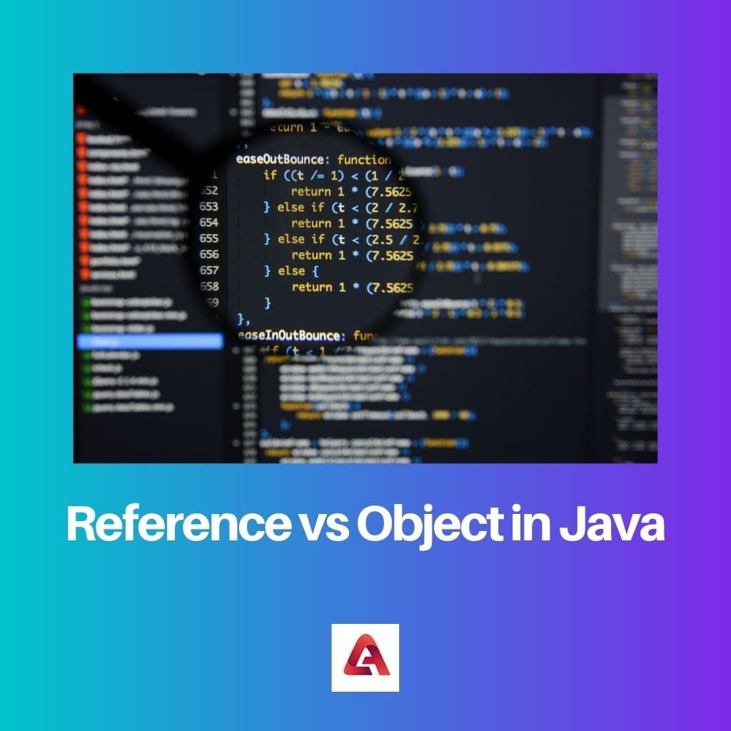 การอ้างอิงเทียบกับวัตถุใน Java
