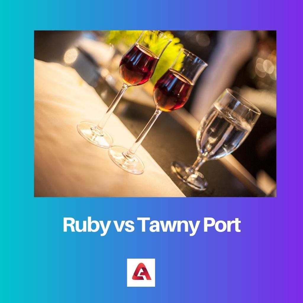 Ruby vs Tawny Porto