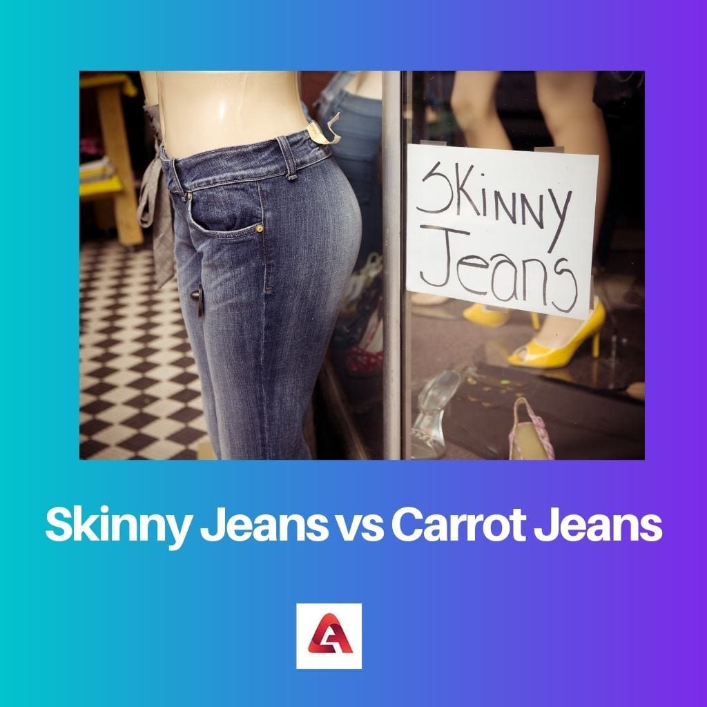 Skinny Jeans vs Carrot Jeans