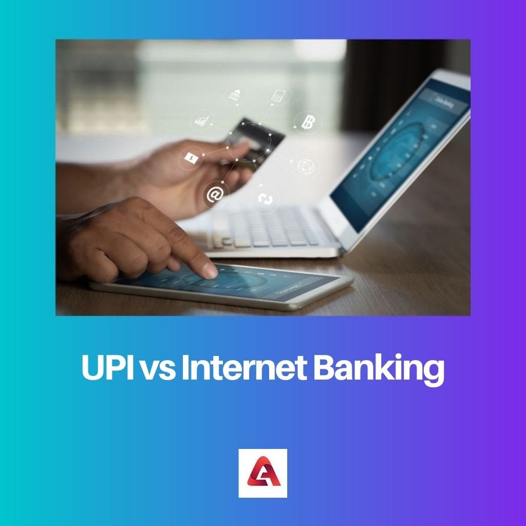 UPI vs Internet Banking 1