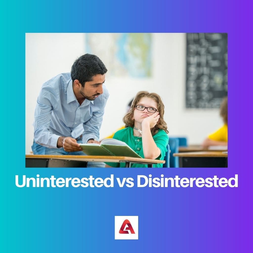 Uninterested vs Disinterested