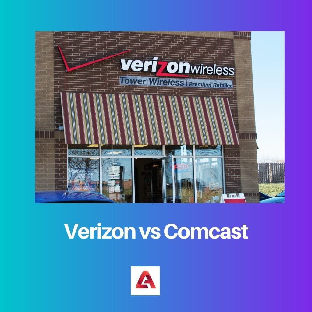 Verizon vs Comcast