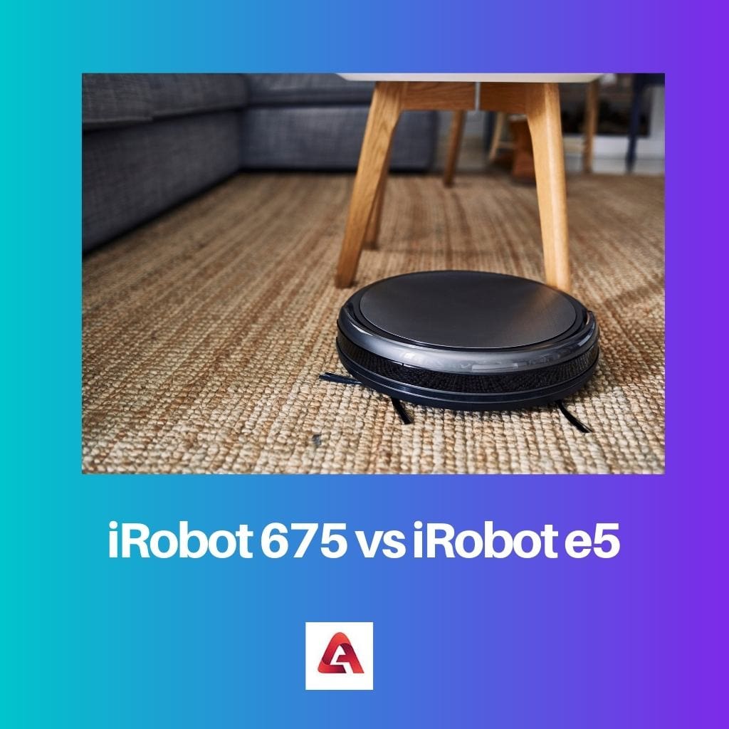 iRobot 675 vs iRobot e5