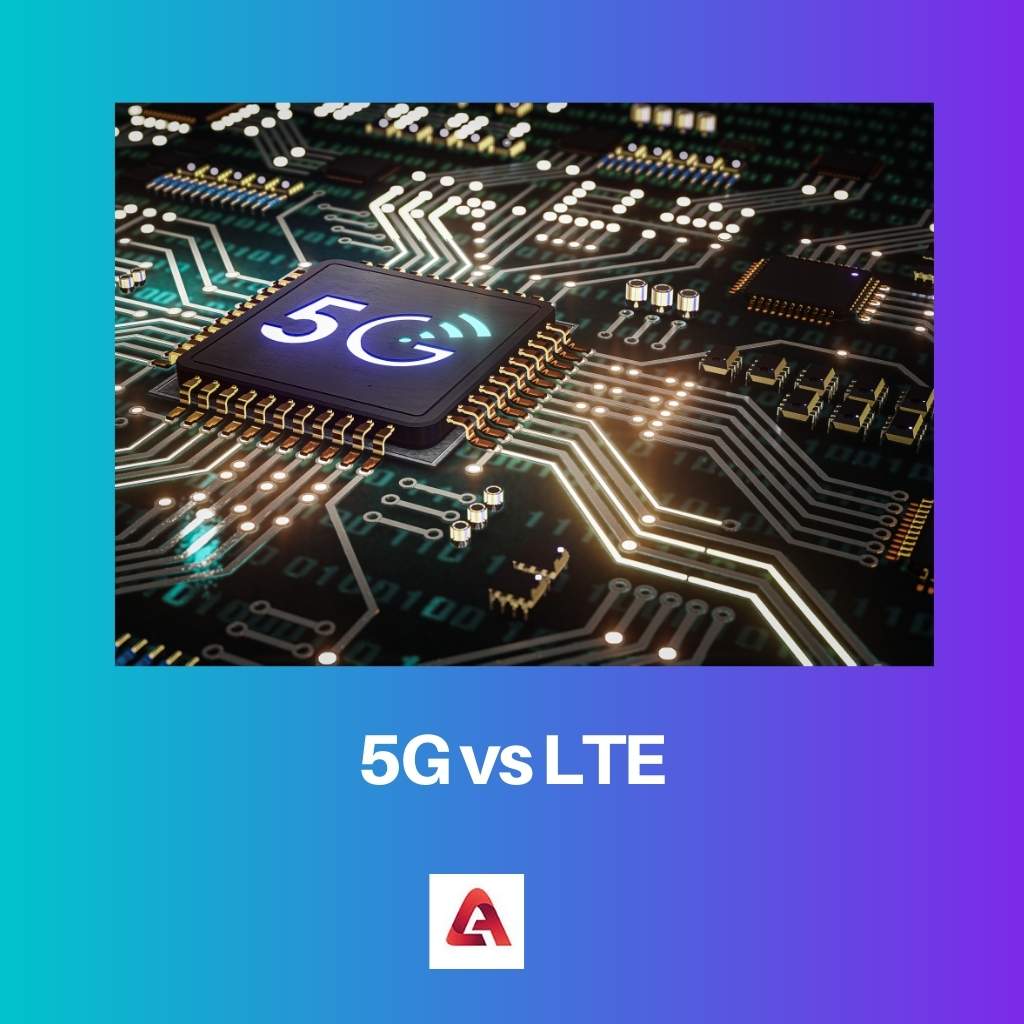 5G versus LTE