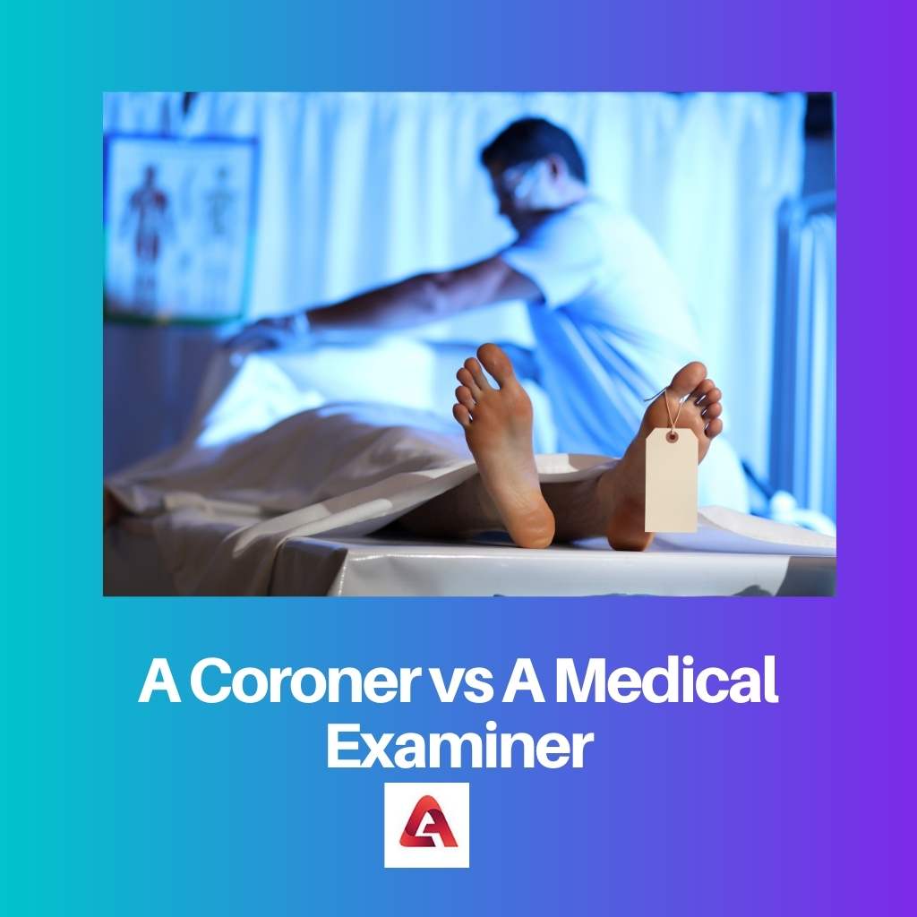 A Coroner vs A Medical