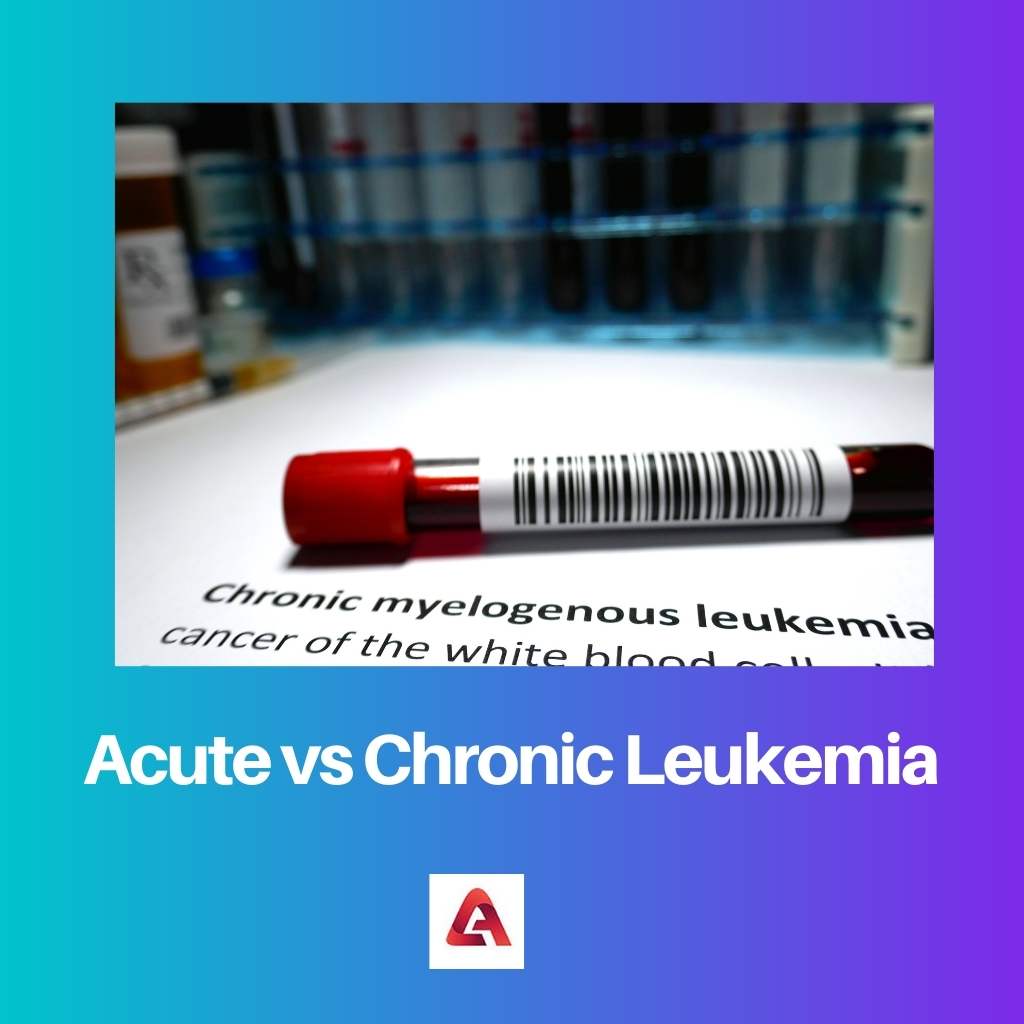 Leucémie aiguë vs chronique
