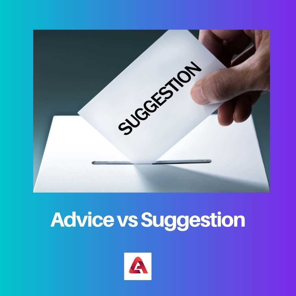 Advice vs Suggestion