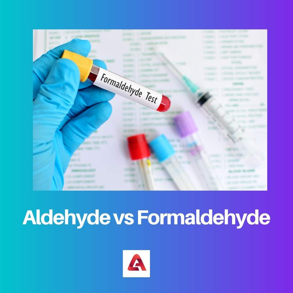 Aldehyde versus formaldehyde
