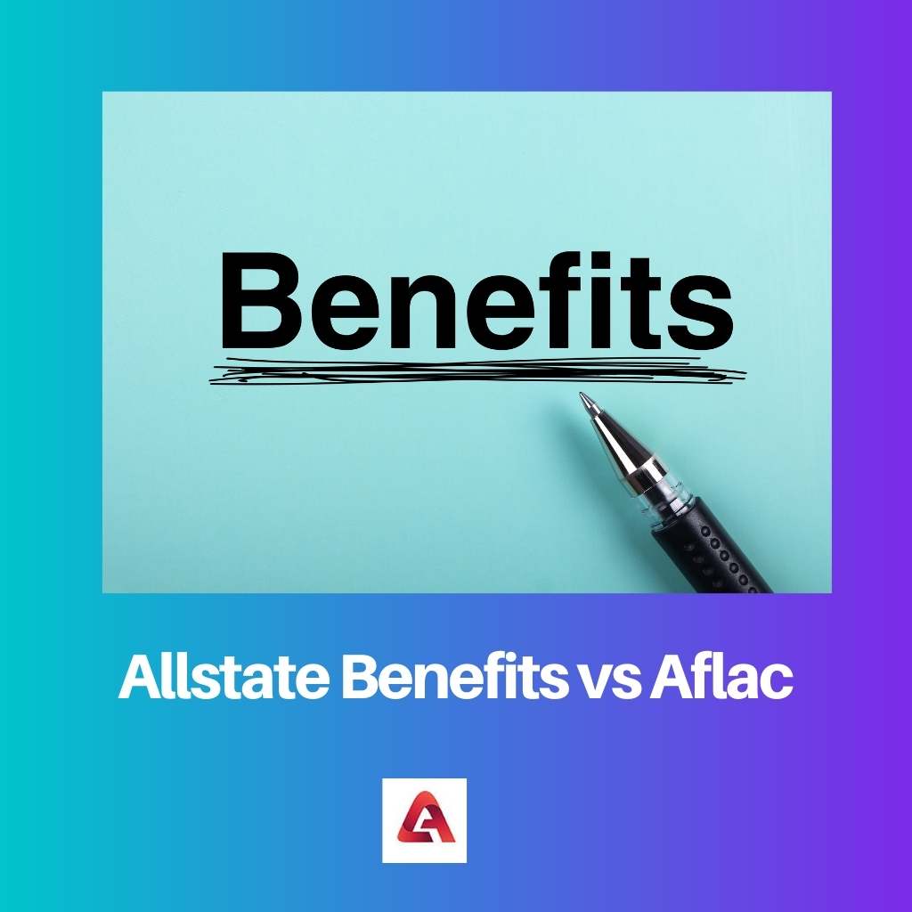 Allstate Benefits vs Aflac