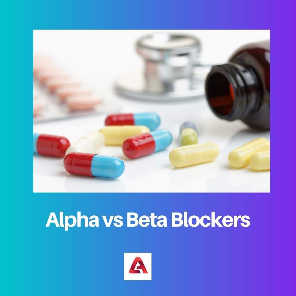 Alpha- vs. Beta-Blocker