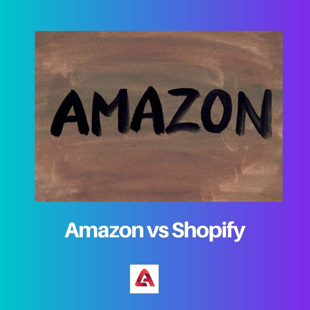 Amazon so với Shopify