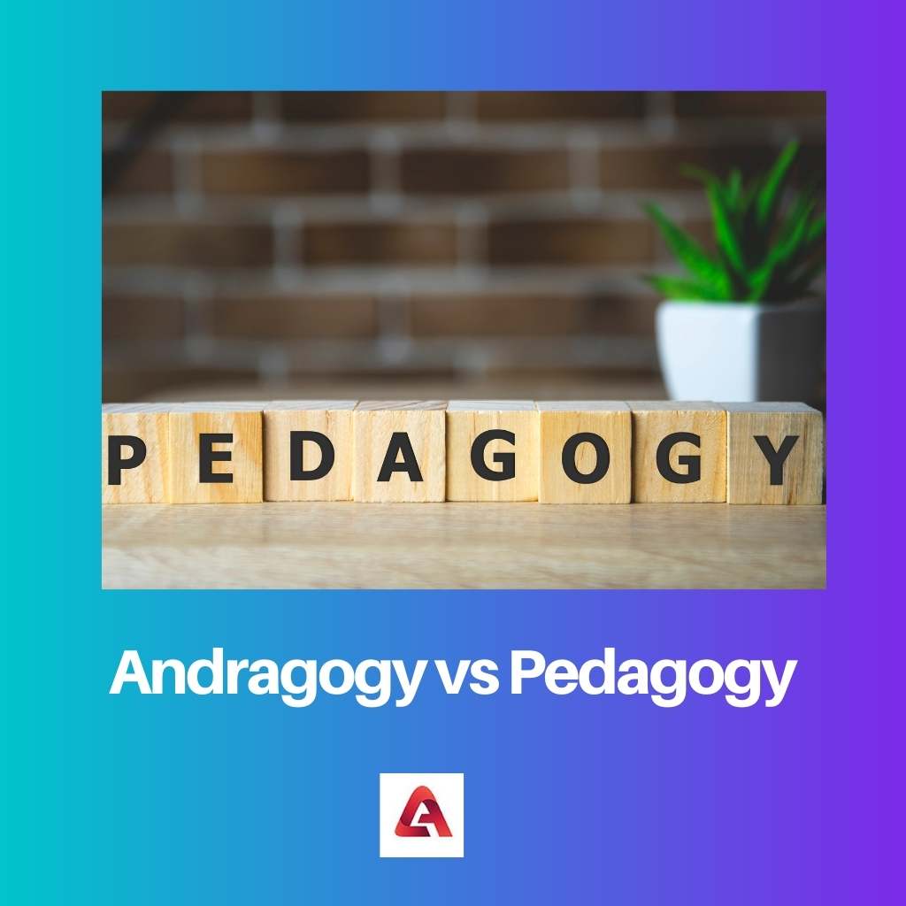 Andragogy vs Pedagogy