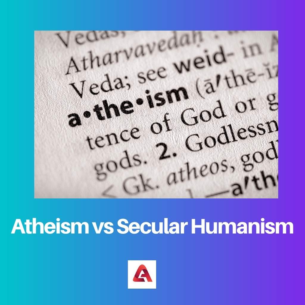 Atheism vs Secular Humanism