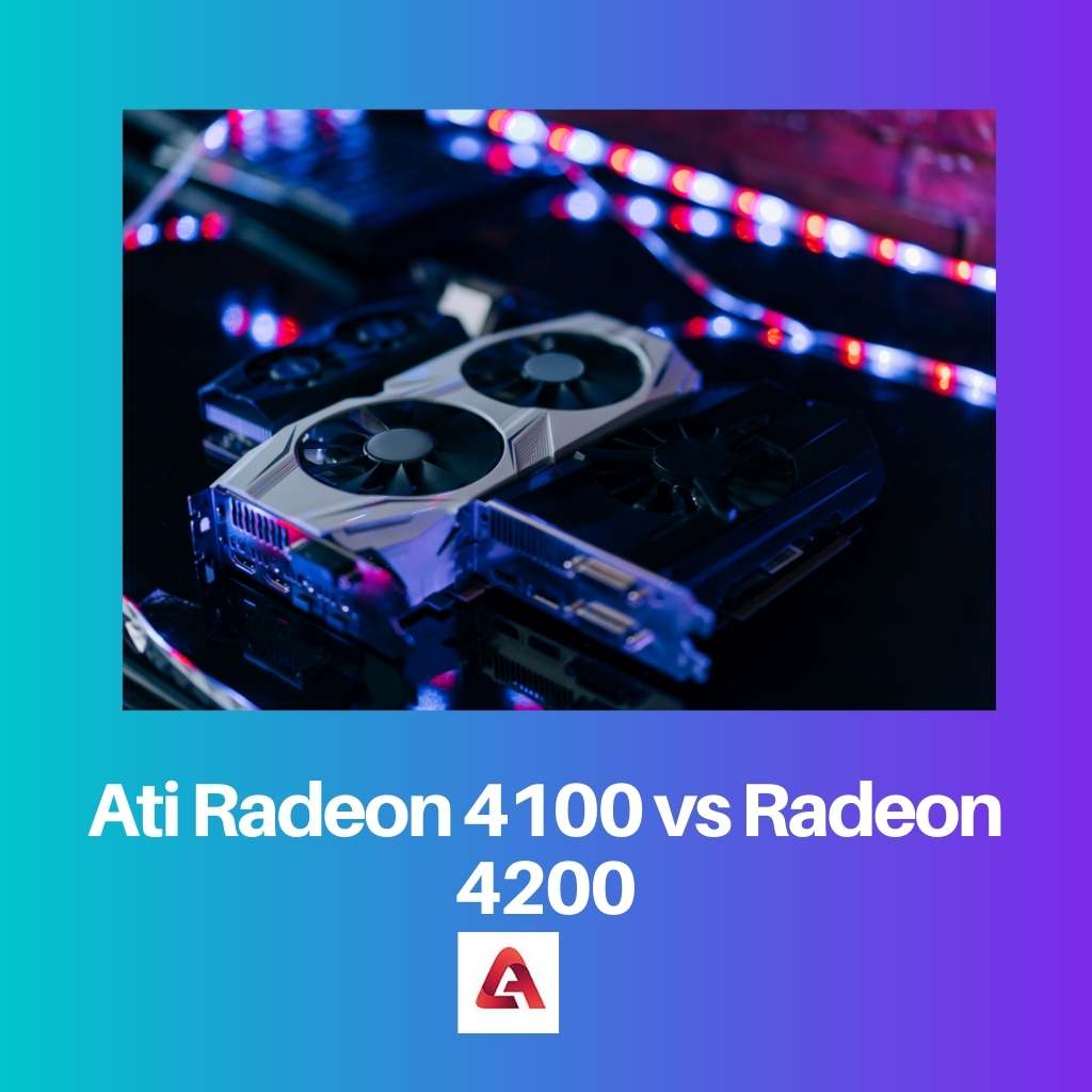 Ati Radeon 4100 contre Radeon 4200