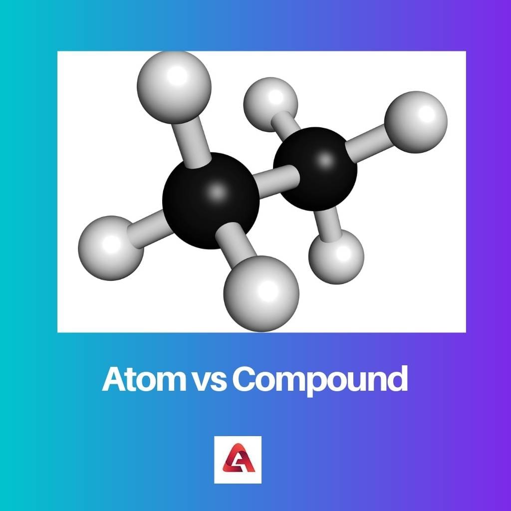 Atome vs composé