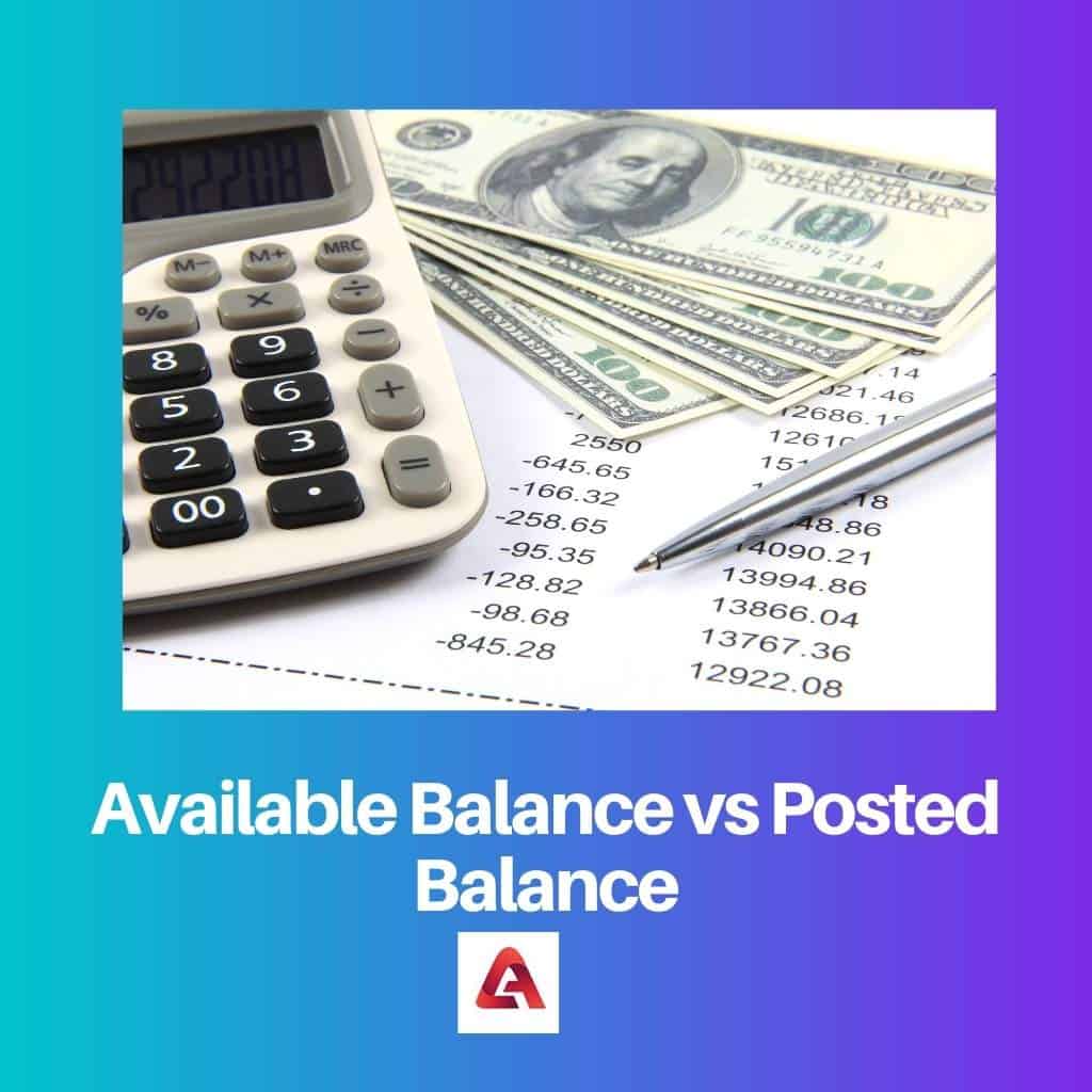 available-vs-posted-balance-difference-and-comparison