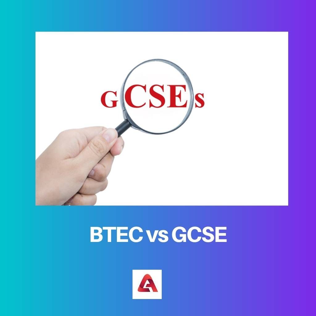 BTEC versus GCSE