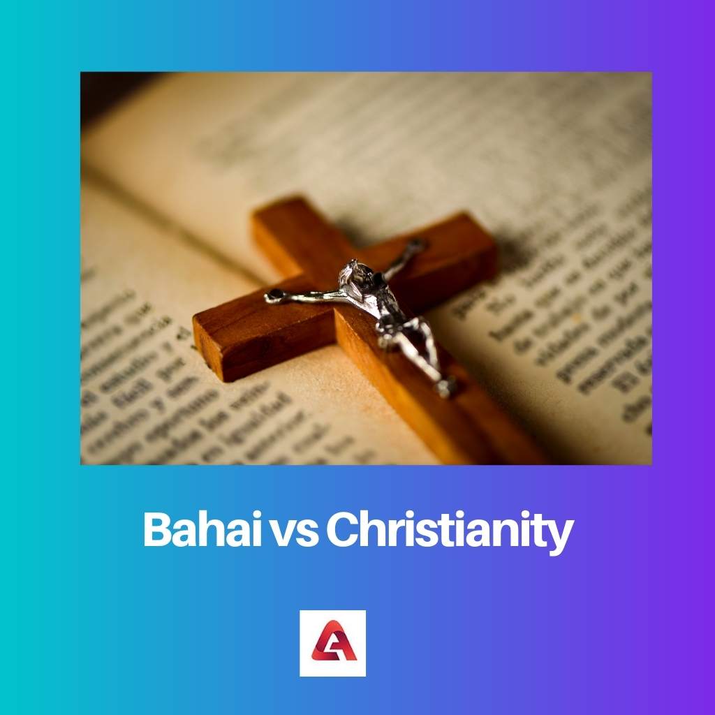 Bahai vs Christianity