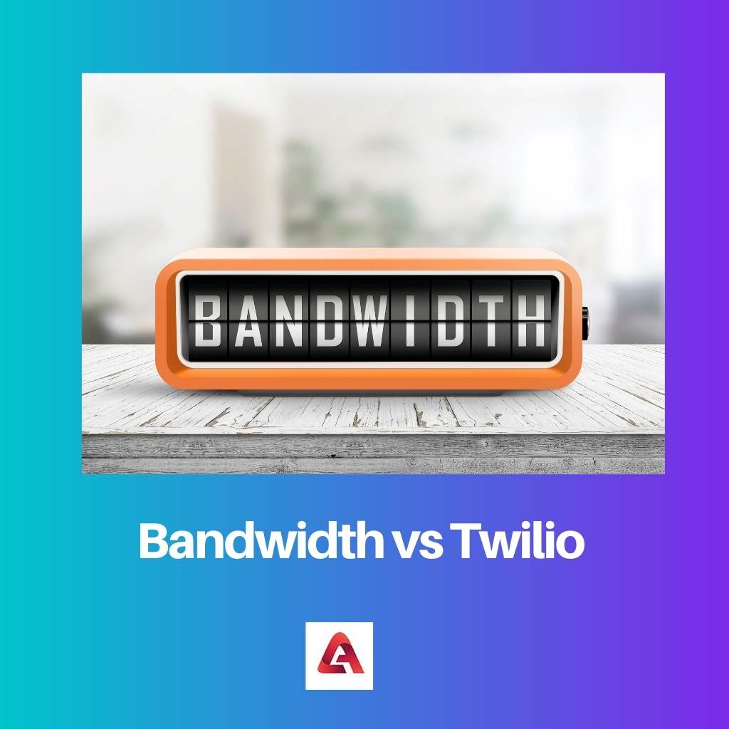 Bandwidth vs Twilio
