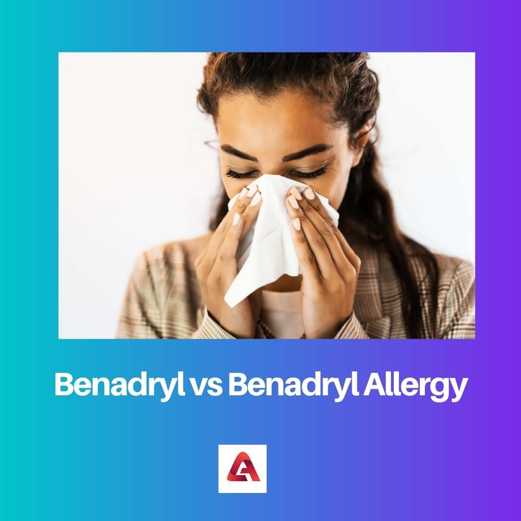 Benadryl vs Benadryl Allergy
