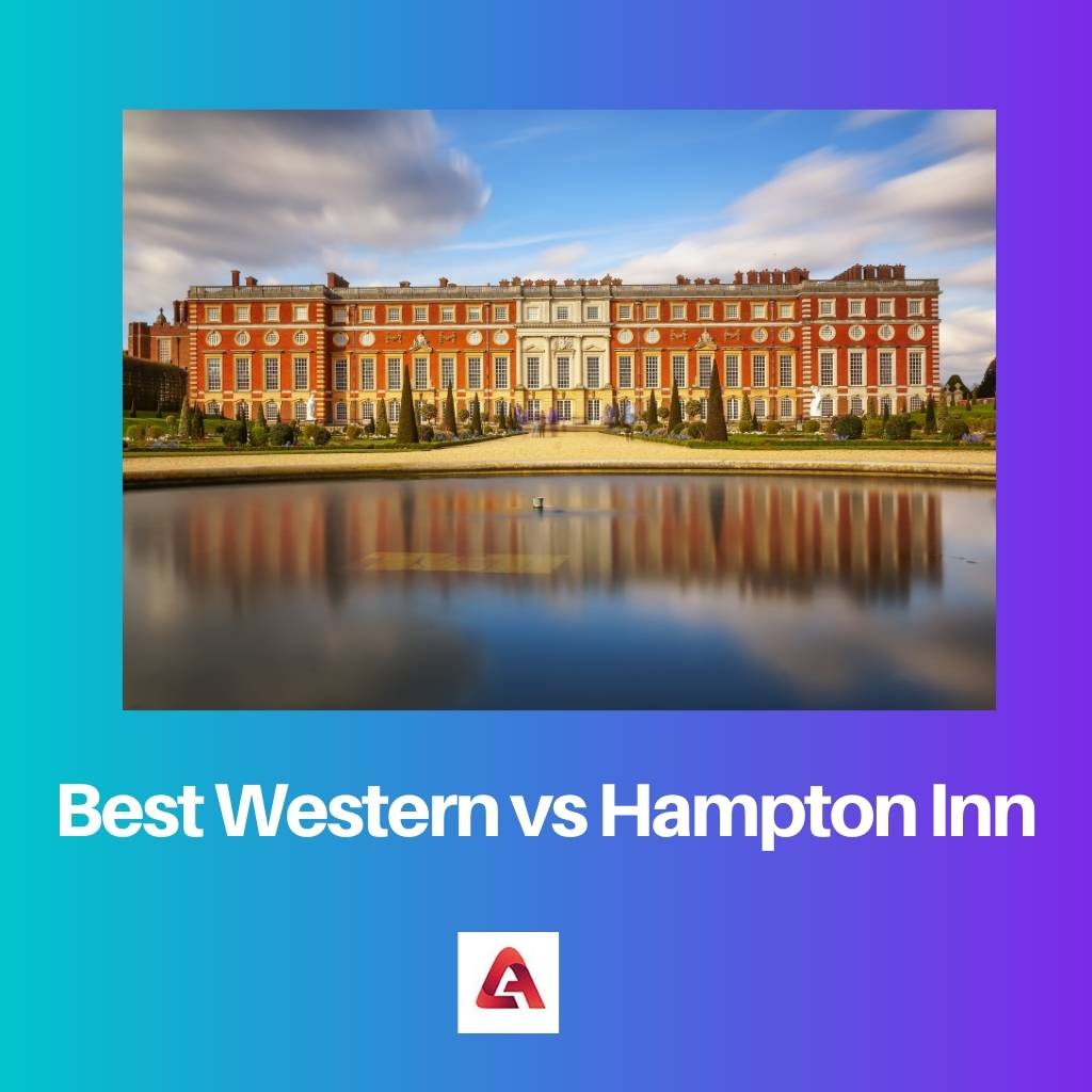 最佳西方 vs 汉普顿酒店
