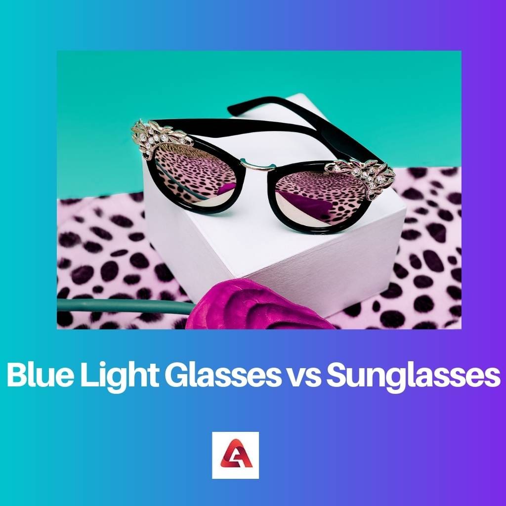 نظارات الضوء الأزرق مقابل النظارات الشمسية