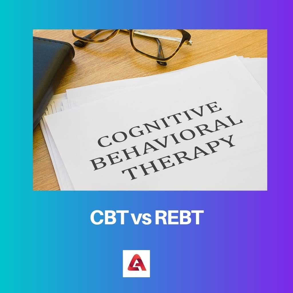 CBT vs. REBT