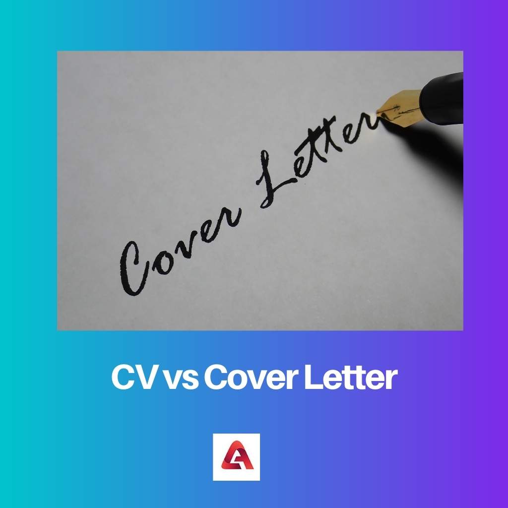 CV vs Cover Letter
