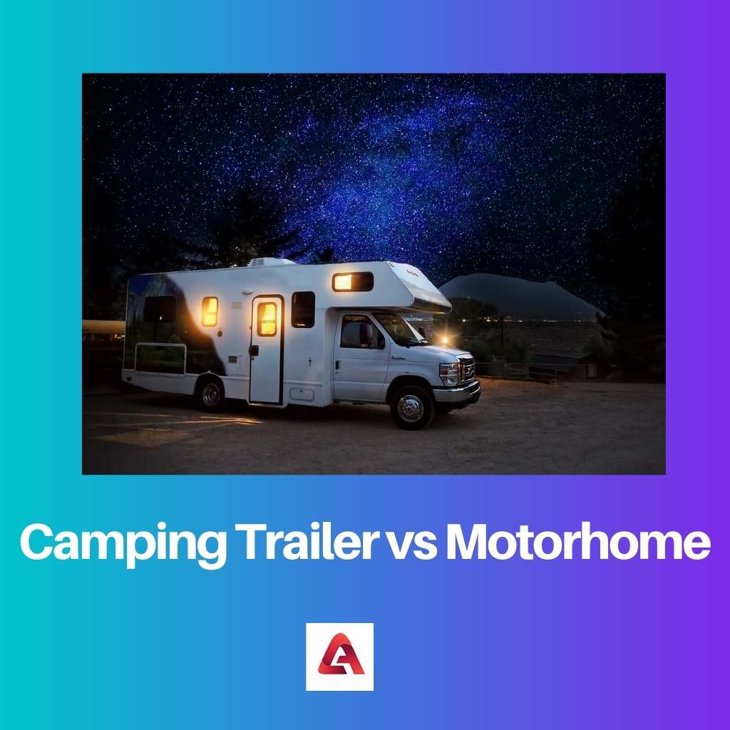 Remorque de camping vs camping-car