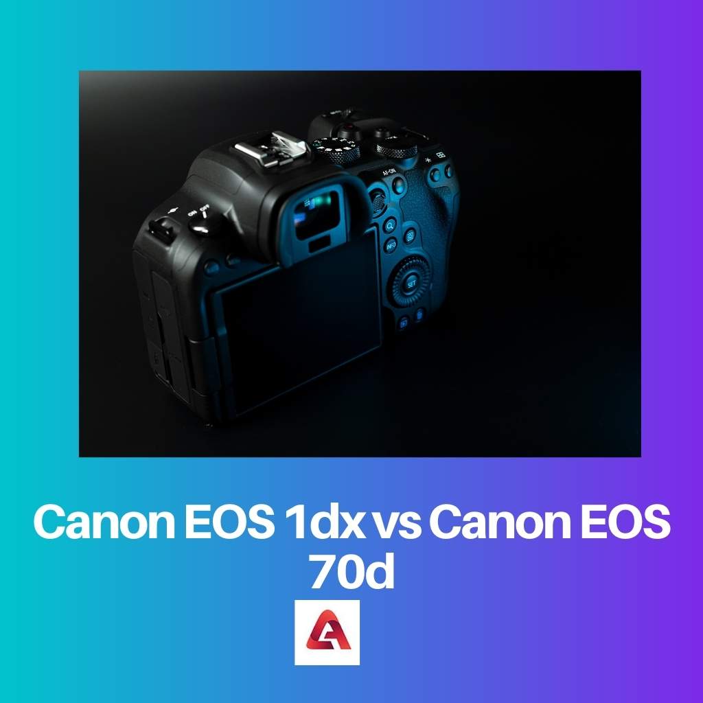 Canon EOS 1dx so với Canon EOS 70d