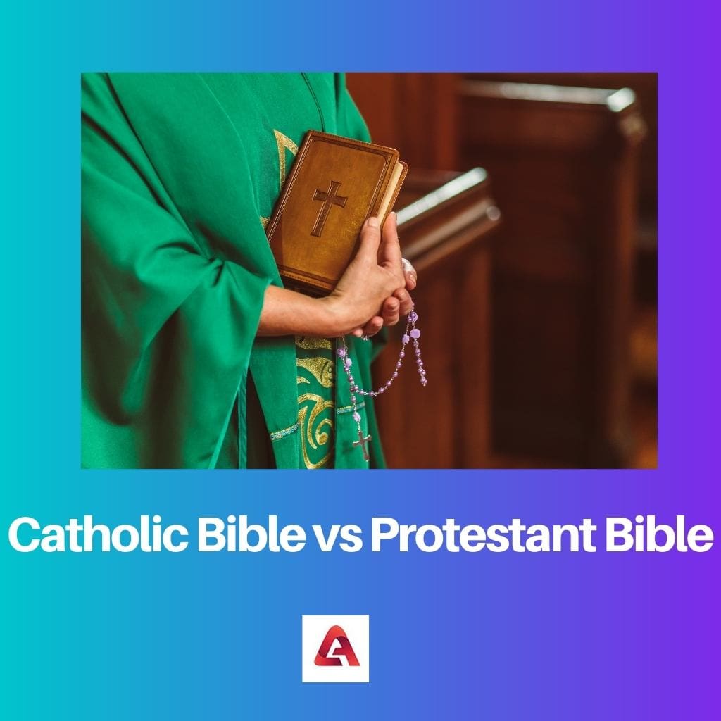 الكتاب المقدس الكاثوليكي مقابل الكتاب المقدس البروتستانتي