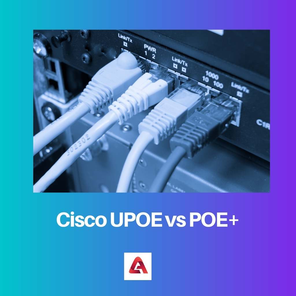 Cisco UPOE vs POE