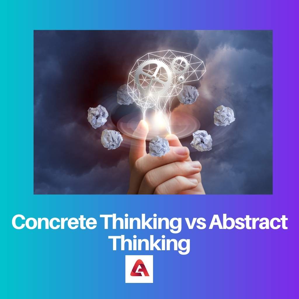 Pensamento concreto versus pensamento abstrato