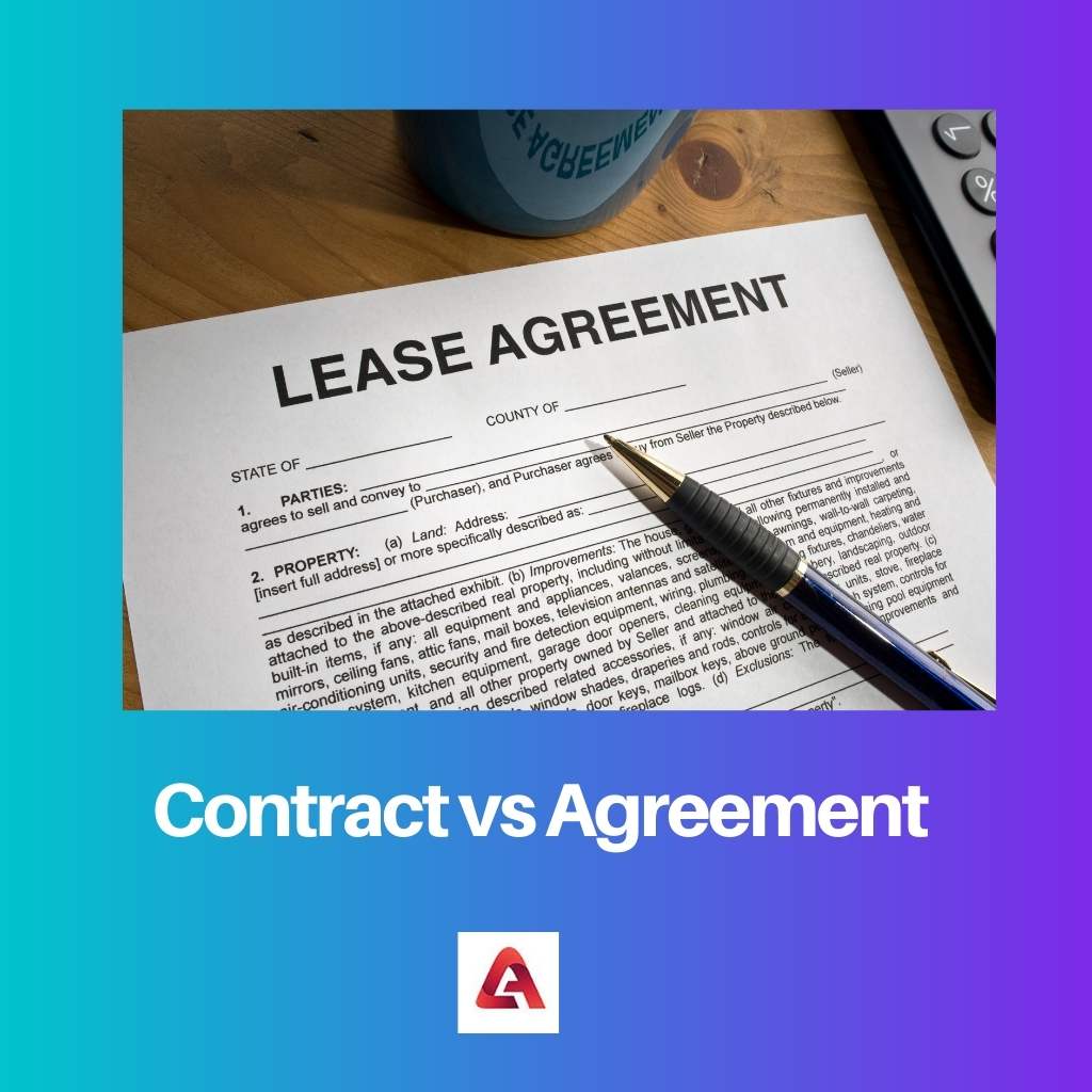Contract vs Agreement