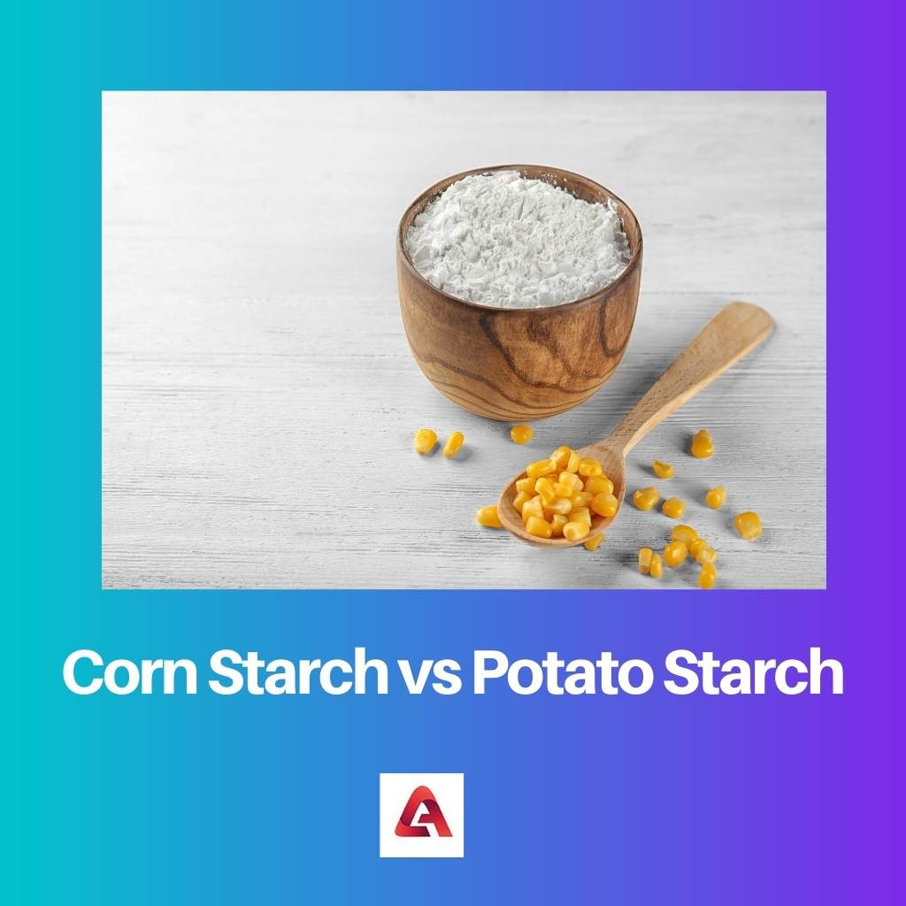 Corn Starch vs Potato Starch
