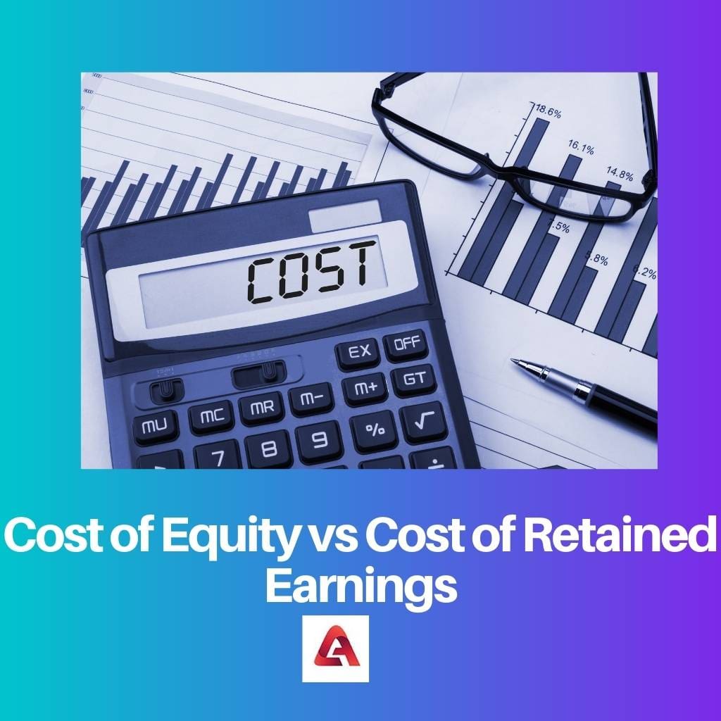 Cost of Equity vs Cost of Retained Earnings