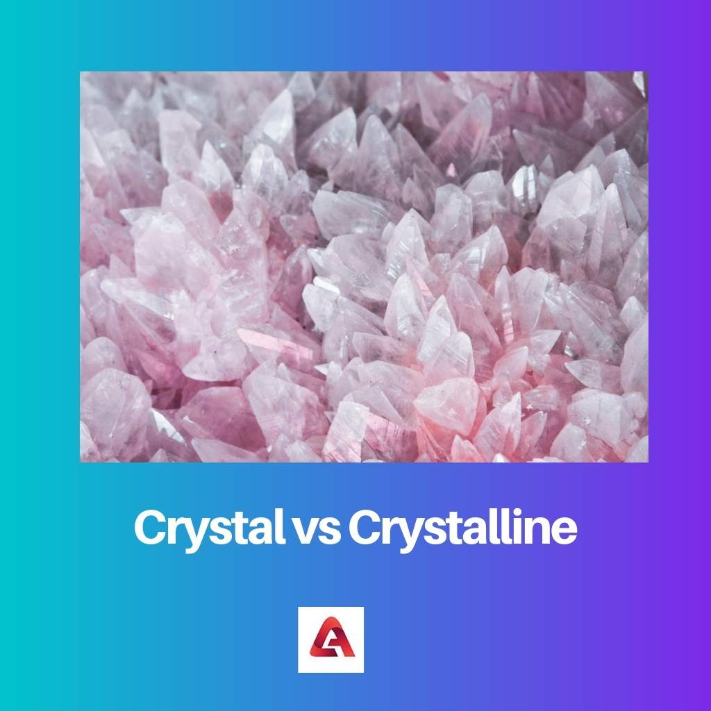 Kristall vs Kristallin