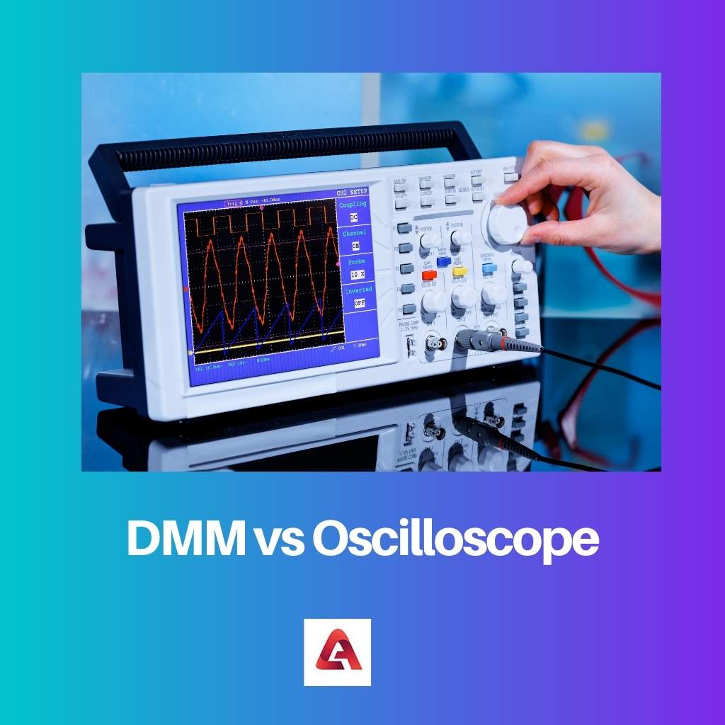 DMM vs oscilloscopio