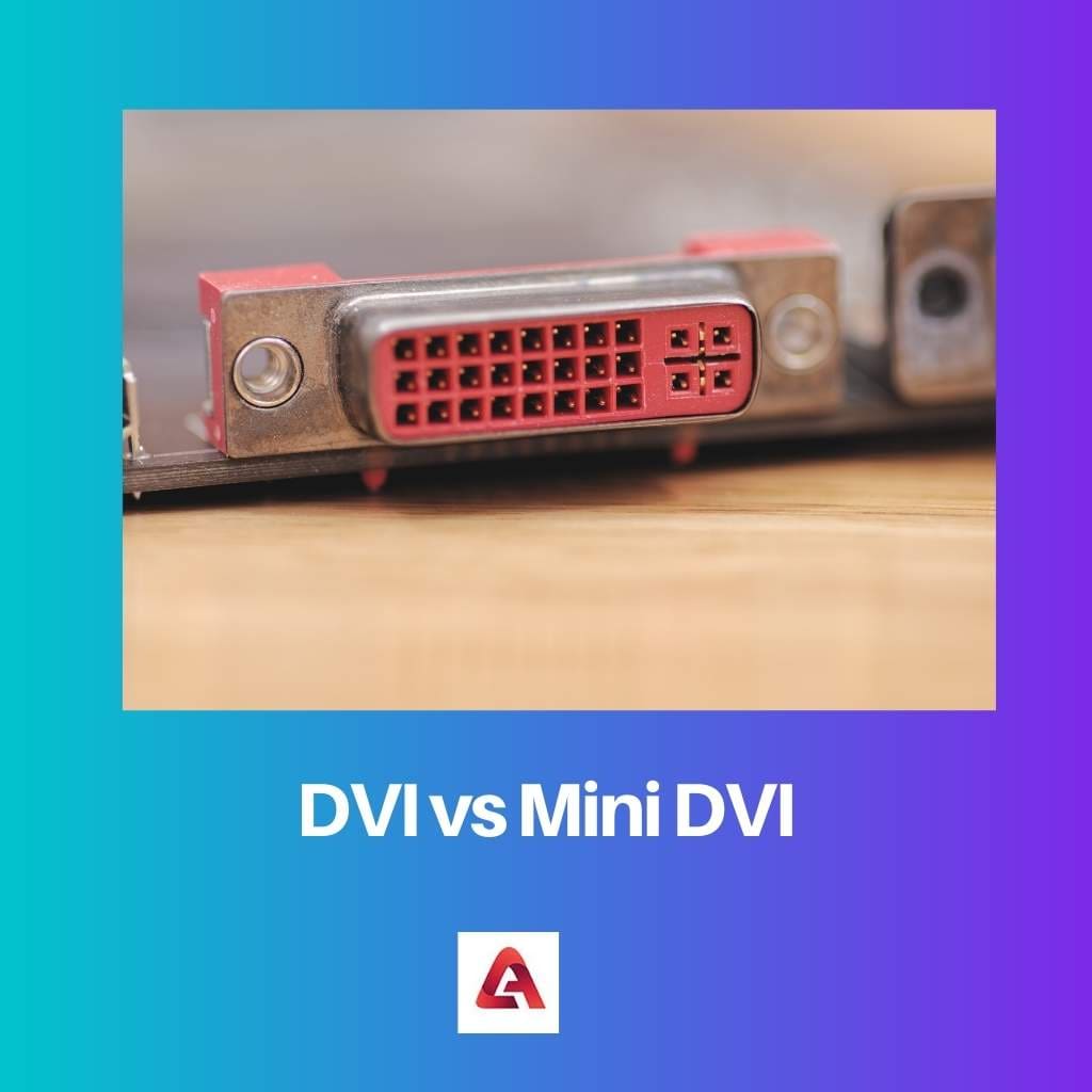 DVI frente a Mini DVI